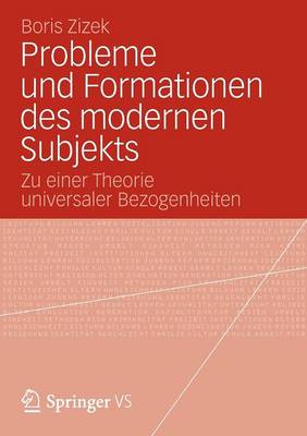 Probleme und Formationen des modernen Subjekts
