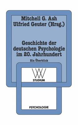 Geschichte der deutschen Psychologie im 20. Jahrhundert