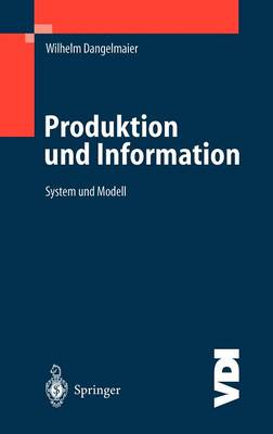 Produktion und Information