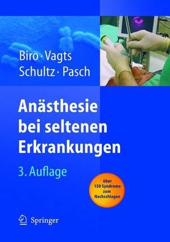 Anasthesie Bei Seltenen Erkrankungen