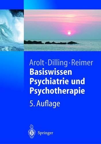 Basiswissen Psychiatrie Und Psychotherapie
