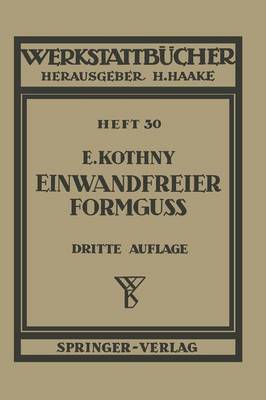 Einwandfreier Formguß