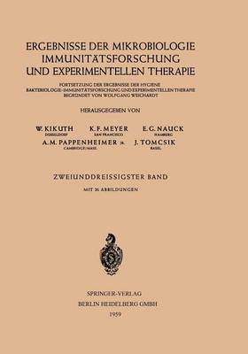 Ergebnisse der Mikrobiologie Immunitätsforschung und Experimentellen Therapie