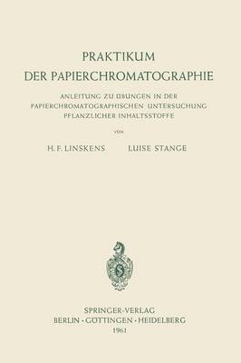 Praktikum der Papierchromatographie