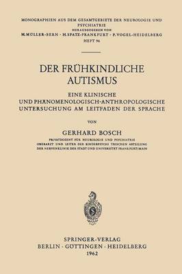 Der Frühkindliche Autismus