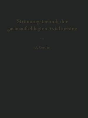 Strömungstechnik der gasbeaufschlagten Axialturbine