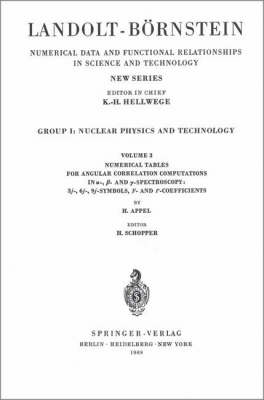 Numerical Tables for Angular Correlation Computations in alpha-, beta-, gamma-Spectroscopy: 3j-, 6j-, 9j-Symbols, F- and gamma-Coefficients / Numerische Tabellen für die Berechnung von Winkelkorrelationen in der alpha-, beta-,gamma-Spectroscopy: 3j-, 6j-,