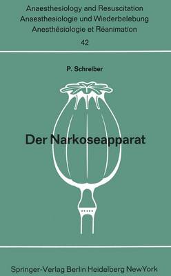 Der Narkoseapparat