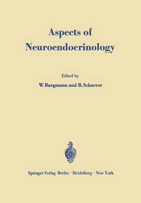 Aspects of Neuroendocrinology: International Symposium on Neurosecretion V