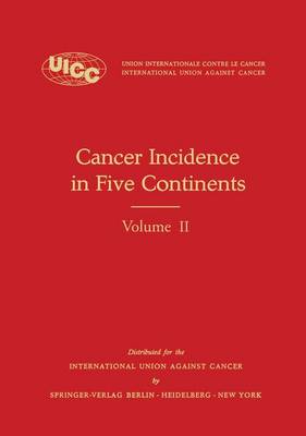 Cancer Incidence in Five Continents: Volume II