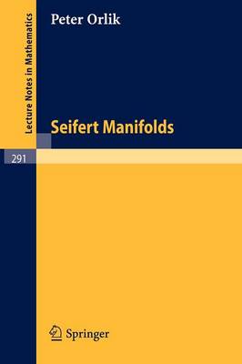 Seifert Manifolds