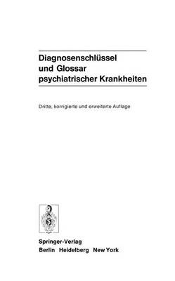 Diagnosenschlussel und Glossar Psychiatrischer Krankheiten