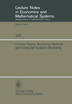 Control Theory, Numerical Methods and Computer Systems Modelling