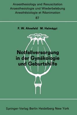 Notfallversorgung in der Gynäkologie und Geburtshilfe