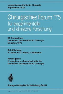 92. Kongreß der Deutschen Gesellschaft für Chirurgie, München, 7.–10. Mai 1975