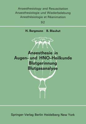 Anaesthesie in Augen- und HNO-Heilkunde Blutgerinnung Blutgasanalyse