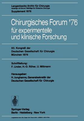 Chirurgisches Forum ’76 für experimentelle und klinische Forschung