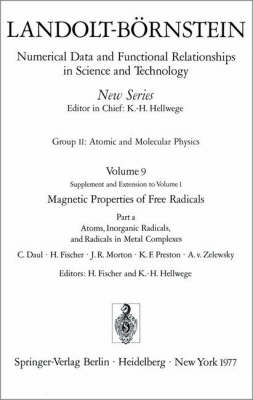 Atoms, Inorganic Radicals and Radicals in Metal Complexes / Atome, anorganische Radikale und Radikale in Metallkomplexen
