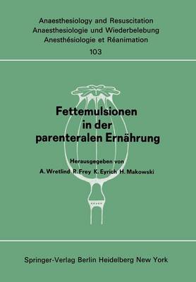 Fettemulsionen in der parenteralen Ernährung