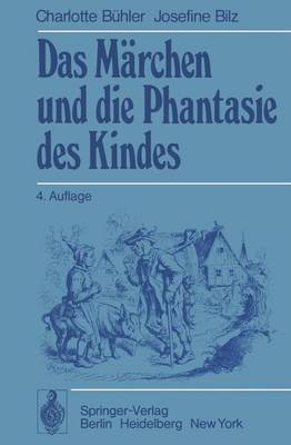Das Märchen und die Phantasie des Kindes