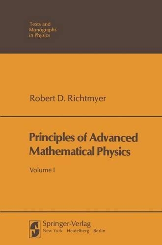 Principles of Advanced Mathematical Physics I