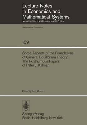 Some Aspects of the Foundations of General Equilibrium Theory