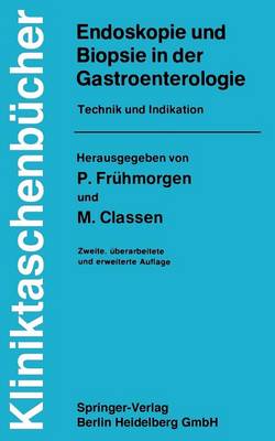 Endoskopie und Biopsie in der Gastroenterologie