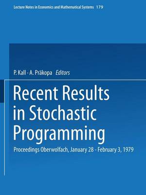 Recent Results in Stochastic Programming