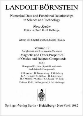 Hexagonal Ferrites, Special Lanthanide and Actinide Compounds / Hexagonale Ferrite, spezielle Lanthaniden- und Actinidenverbindungen