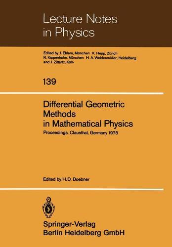 Differential Geometric Methods in Mathematical Physics