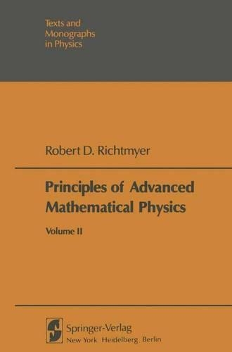 Principles of Advanced Mathematical Physics II