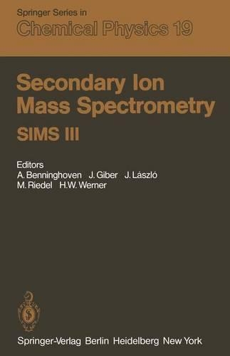 Secondary Ion Mass Spectrometry Sims III