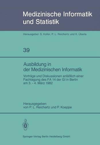 Ausbildung in der Medizinischen Informatik