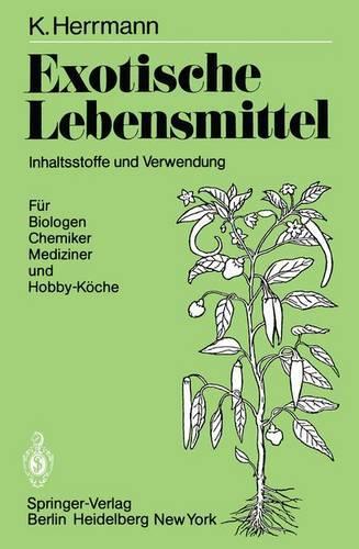 Exotische Lebensmittel