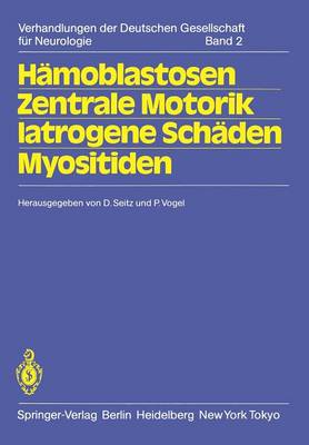 Hämoblastosen Zentrale Motorik Iatrogene Schäden Myositiden