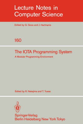 The IOTA Programming System