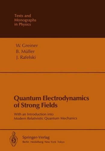 Quantum Electrodynamics of Strong Fields