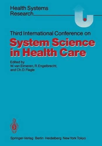 Third International Conference on System Science in Health Care