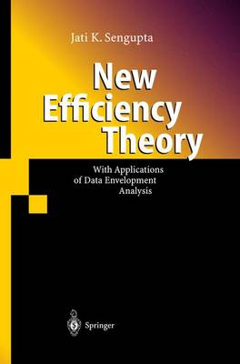 New Efficiency Theory