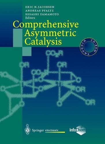 Comprehensive Asymmetric Catalysis
