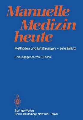 Manuelle Medizin heute