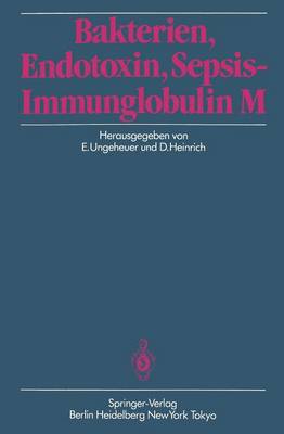 Bakterien, Endotoxin, Sepsis — Immunglobulin M