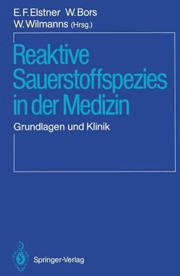 Reaktive Sauerstoffspezies in der Medizin