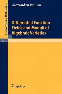 Differential Function Fields and Moduli of Algebraic Varieties