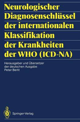 Neurologischer Diagnosenschlüssel der internationalen Klassifikation der Krankheiten der WHO (ICD-NA)