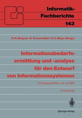 Informationsbedarfsermittlung und -analyse für den Entwurf von Informationssystemen