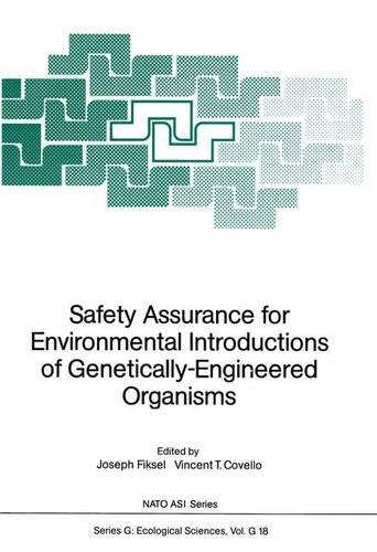 Safety Assurance for Environmental Introductions Genetically-Engineered Organisms