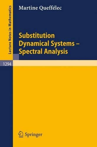 Substitution Dynamical Systems - Spectral Analysis