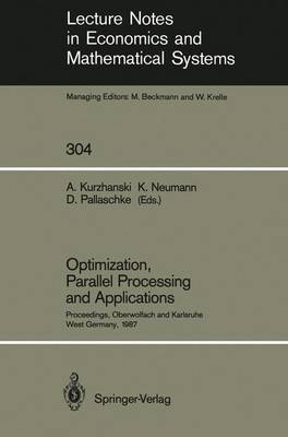 Optimization, Parallel Processing and Applications