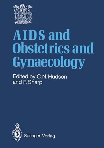 AIDS in Obstetrics and Gynaecology